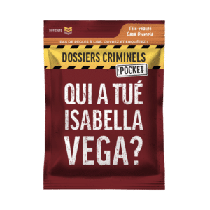 Dossiers criminels Pocket - Qui a tué Isabella Vega?
